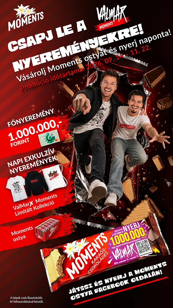 Csapj le a nyereményekre! Vásárolj Moments ostyát és nyerj naponta.
